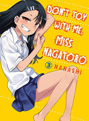 Don't Mess with Me, Miss Nagatoro Vol 3