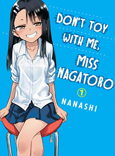Don't Toy With Me, Miss Nagatoro Vol 1