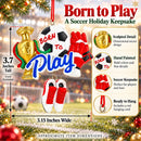 Born To Play Soccer Ball Cleats Trophy and Gloves Resin Christmas Ornament