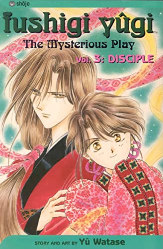 Fushigi Yugi The Mysterious Play Vol 3 Disciple