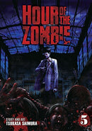 Hour of the Zombie Vol 5