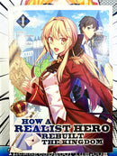 How a Realist Hero Rebuilt the Kingdom Vol 1 Light Novel