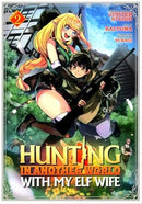 Hunting in Another World with My Elf Wife Vol 2