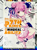 I Was Reincarnated As The 7th Prince So I Can Take My Time Perfecting My Magical Ability Vol 3