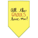 Halloween Pet and Dog Bandana Screen Printed, "All The Ghouls Love Me"