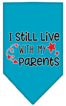 Pet and Dog Bandana Screen Printed, "I Still Live With My Parents"