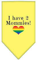 Pet and Dog Bandana Screen Printed, "I Have 2 Mommies"