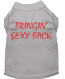 Pet Dog & Cat Shirt Screen Printed, "Bringin Sexy Back"