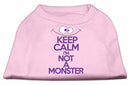Pet Dog & Cat Shirt Screen Printed, "Keep Calm I'm Not A Monster"