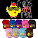 Pet, Dog & Cat Hoodie Screen Printed, "Chicks Dig Me"