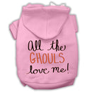 Halloween Pet, Dog & Cat Hoodie Screen Printed, "All The Ghouls Love Me"