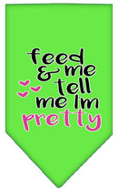 Pet and Dog Bandana Screen Printed, "Feed Me & Tell Me I'm Pretty"