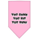 Pet and Dog Bandana Screen Printed, "You Come, You Sit, You Stay"
