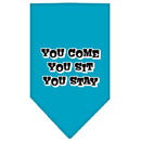 Pet and Dog Bandana Screen Printed, "You Come, You Sit, You Stay"