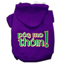 Pet Dog & Cat Hoodie Screen Printed, "Pog Mo Thoin!"