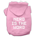 Pet Dog & Cat Hoodie Screen Printed, "Nerd Is The Word"