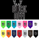 Pet and Dog Bandana Screen Printed, "Buck Off"