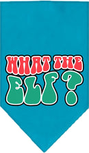 Christmas Pet and Dog Bandana Screen Printed, "What The Elf"