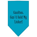 Pet and Dog Bandana Screen Printed, "Caution: Can't Hold My Licker"