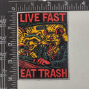 Live Fast Eat Trash Patch