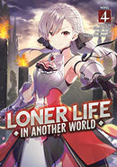 Loner Life in Another World Vol 4