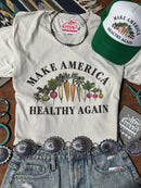 Make America Healthy Again Graphic Tee