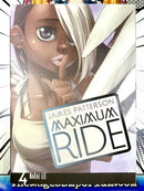 Maximum Ride Vol 4