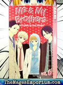 Me & My Brothers Vol 6