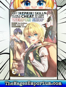 My Repair Skill Became a Versatile Cheat So I Think I'll Open A Weapon Shop Vol 3