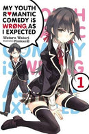 My Youth Romantic Comedy is Wrong, As I Expected Vol 1 Light Novel