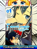 My Youth Romantic Comedy Is Wrong As I Expected Vol 1