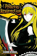 Princess Resurrection Vol 3