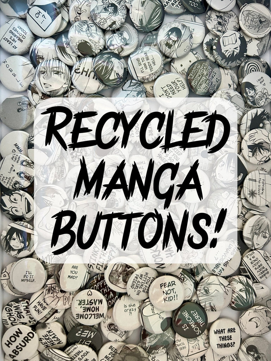 Recycled Manga Buttons