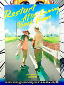 Restart After Coming Back Home