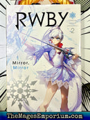 RWBY Official Manga Anthology Vol 2 Mirror, Mirror