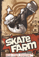 Skate Farm Vol 1
