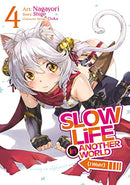 Slow Life in Another World Vol 4