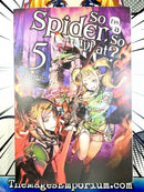 So I'm A Spider, So What? Vol 5 Light Novel