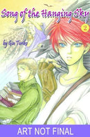 Song of the Hanging Sky Vol 2