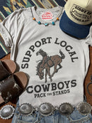 Support Local Cowboys Graphic Tee