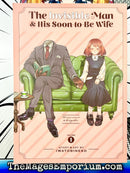 The Invisible Man and His Soon-To-Be-Wife Vol 1