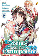 The Saint's Magic Power is Omnipotent Vol 2