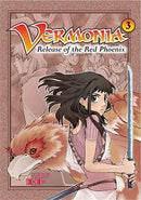 Vermonia Release of the Red Phoenix Vol 3