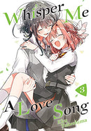 Whisper Me A Love Song Vol 3