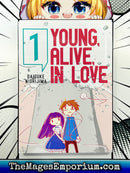 Young, Alive, In Love Vol 1