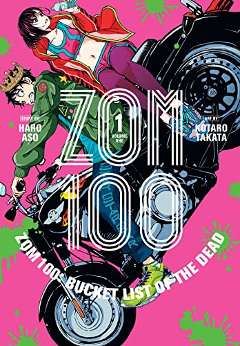 Zom 100- Bucket List of the Dead Vol 1