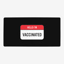 Hello I'm Vaccinated Playmat