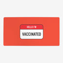 Hello I'm Vaccinated Playmat
