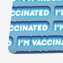I'm Vaccinated Bubble Pattern Playmat