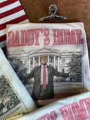 Daddys Home Trump Graphic Tee